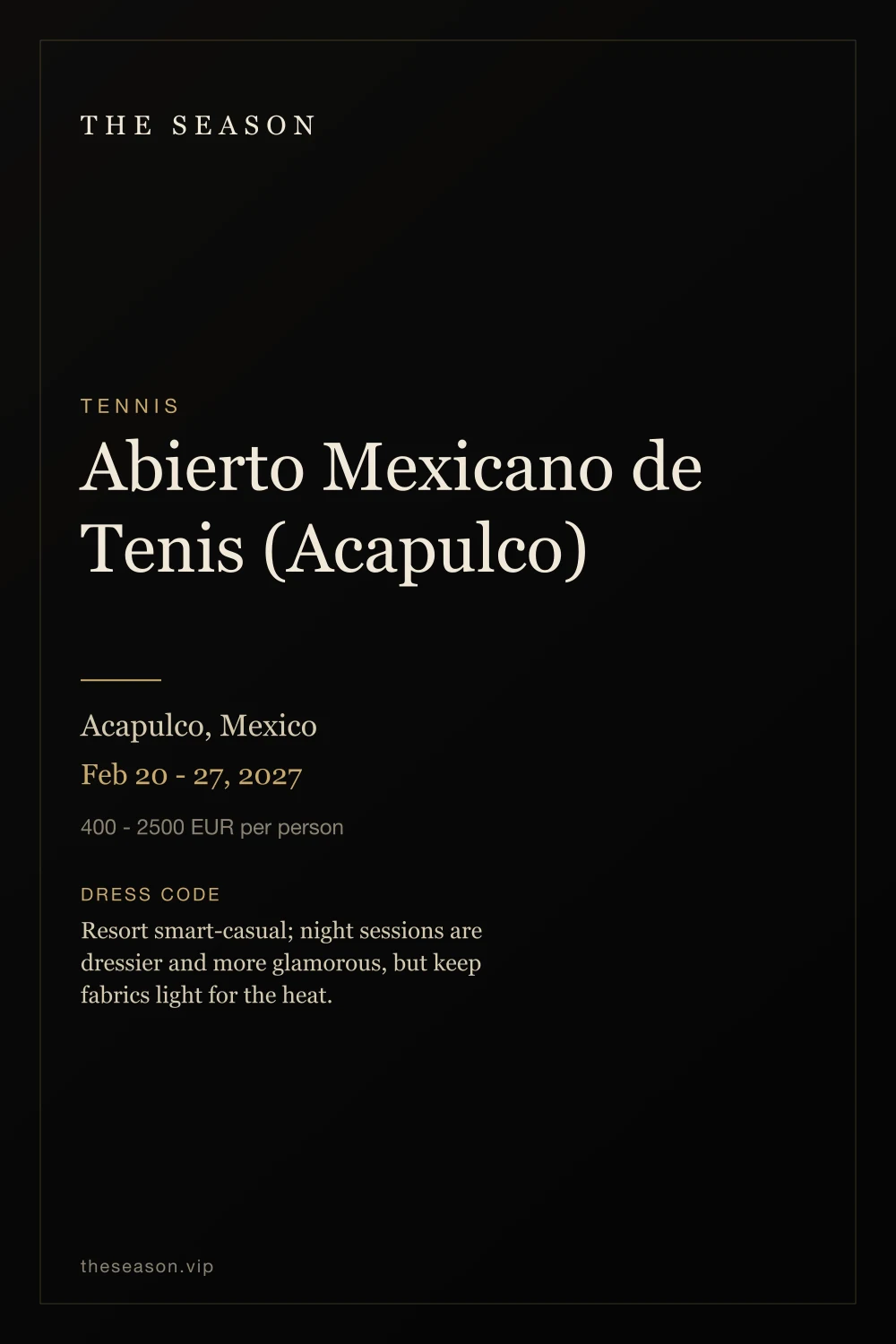 Abierto Mexicano de Tenis (Acapulco), Acapulco, Mexico, Feb 20 - 27, 2027