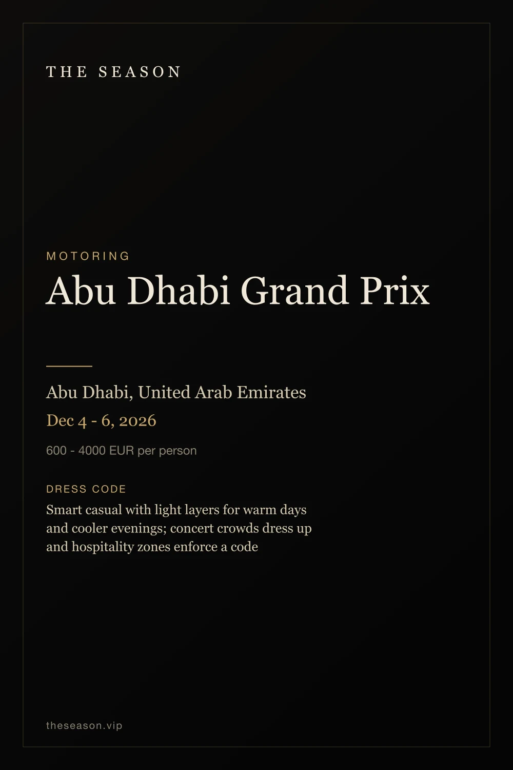 Abu Dhabi Grand Prix, Abu Dhabi, United Arab Emirates, Dec 4 - 6, 2026