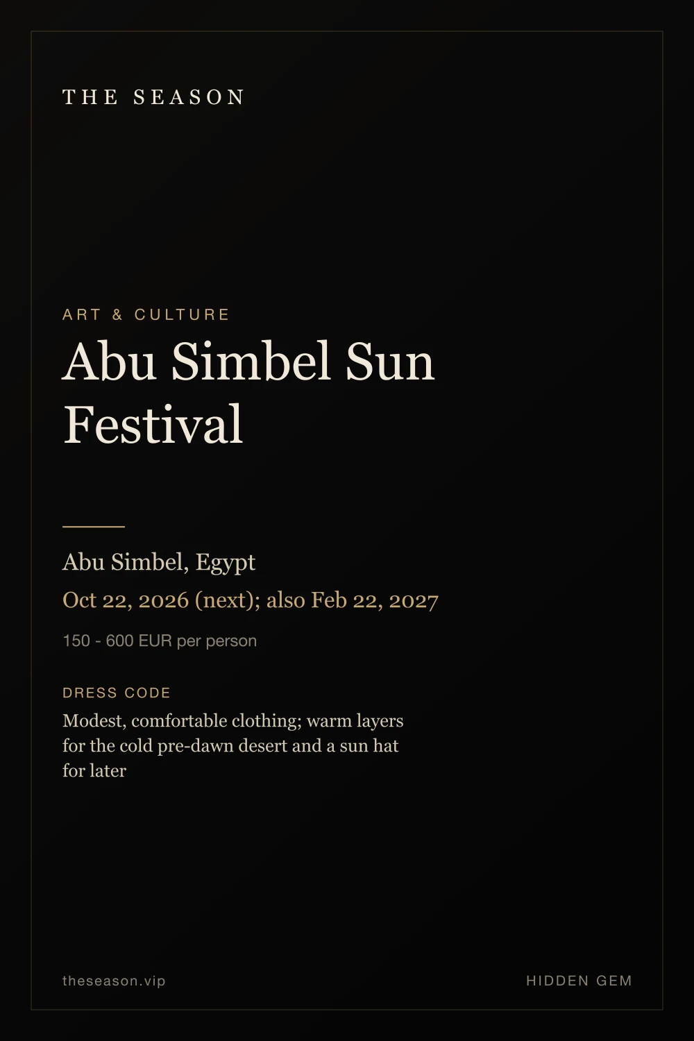 Abu Simbel Sun Festival, Abu Simbel, Egypt, Oct 22, 2026 (next); also Feb 22, 2027