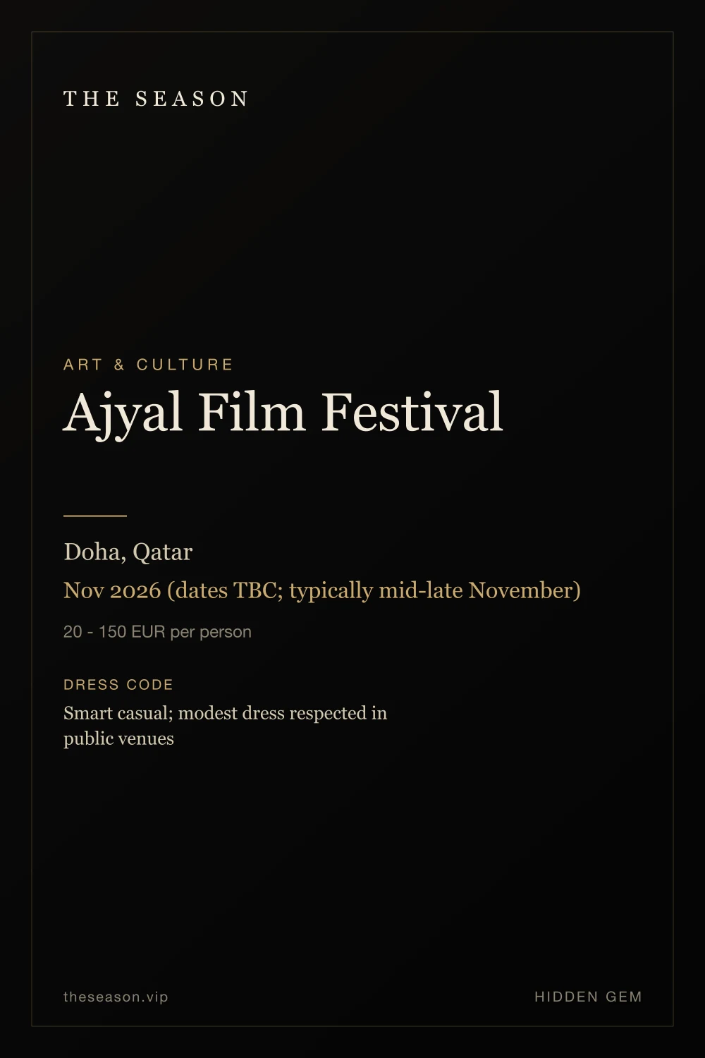 Ajyal Film Festival, Doha, Qatar, Nov 2026 (dates TBC; typically mid-late November)
