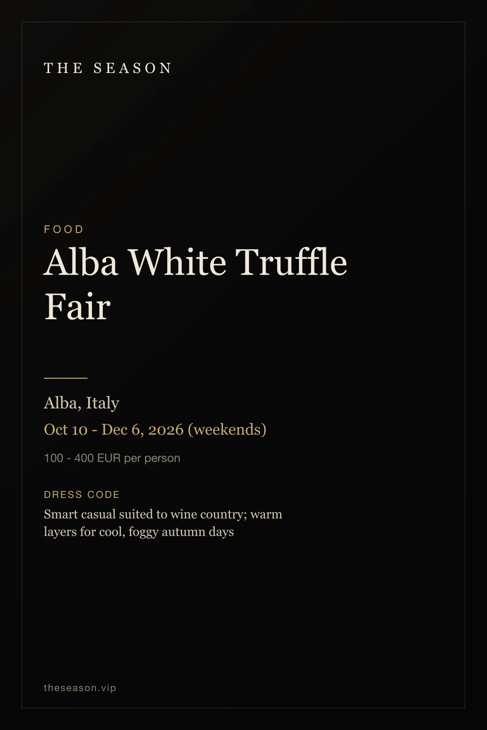 Alba White Truffle Fair, Alba, Italy, Oct 10 - Dec 6, 2026 (weekends)