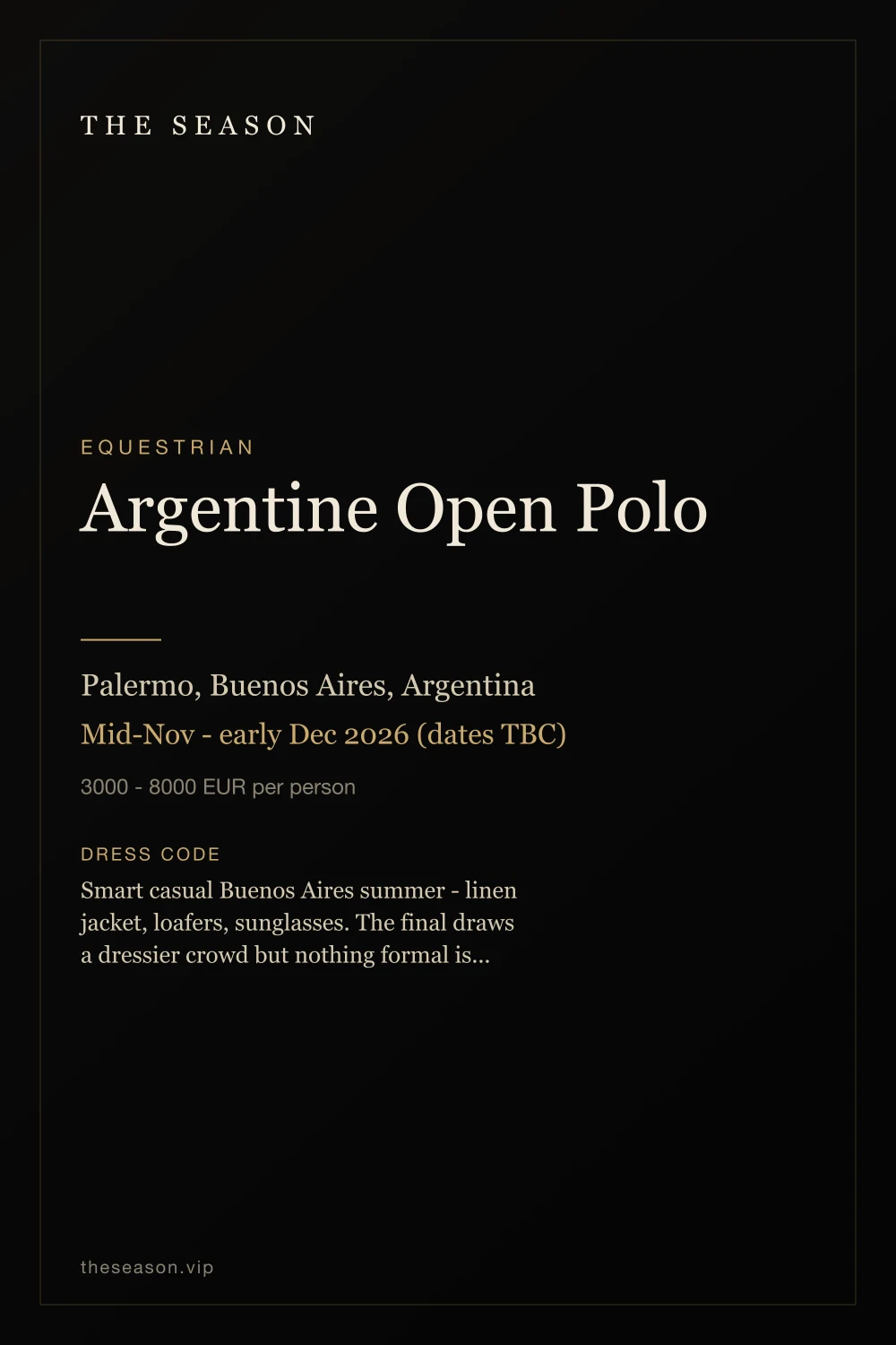 Argentine Open Polo, Palermo, Buenos Aires, Argentina, Mid-Nov - early Dec 2026 (dates TBC)