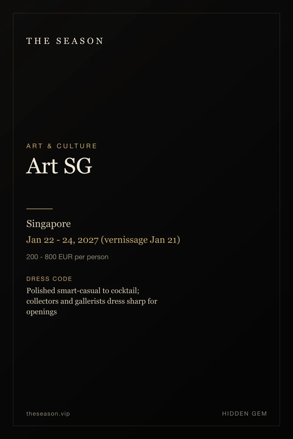 Art SG, Singapore, Jan 22 - 24, 2027 (vernissage Jan 21)