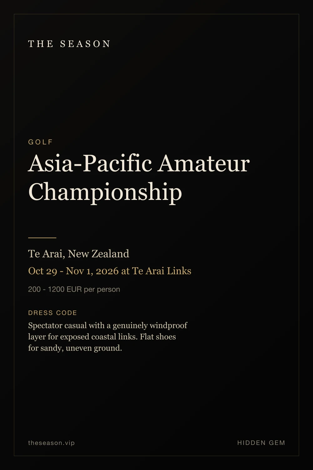 Asia-Pacific Amateur Championship, Te Arai, New Zealand, Oct 29 - Nov 1, 2026 at Te Arai Links
