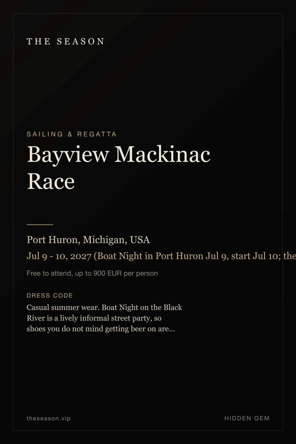 Bayview Mackinac Race, Port Huron, Michigan, USA, Jul 9 - 10, 2027 (Boat Night in Port Huron Jul 9, start Jul 10; the 2026 edition started Jul 18)