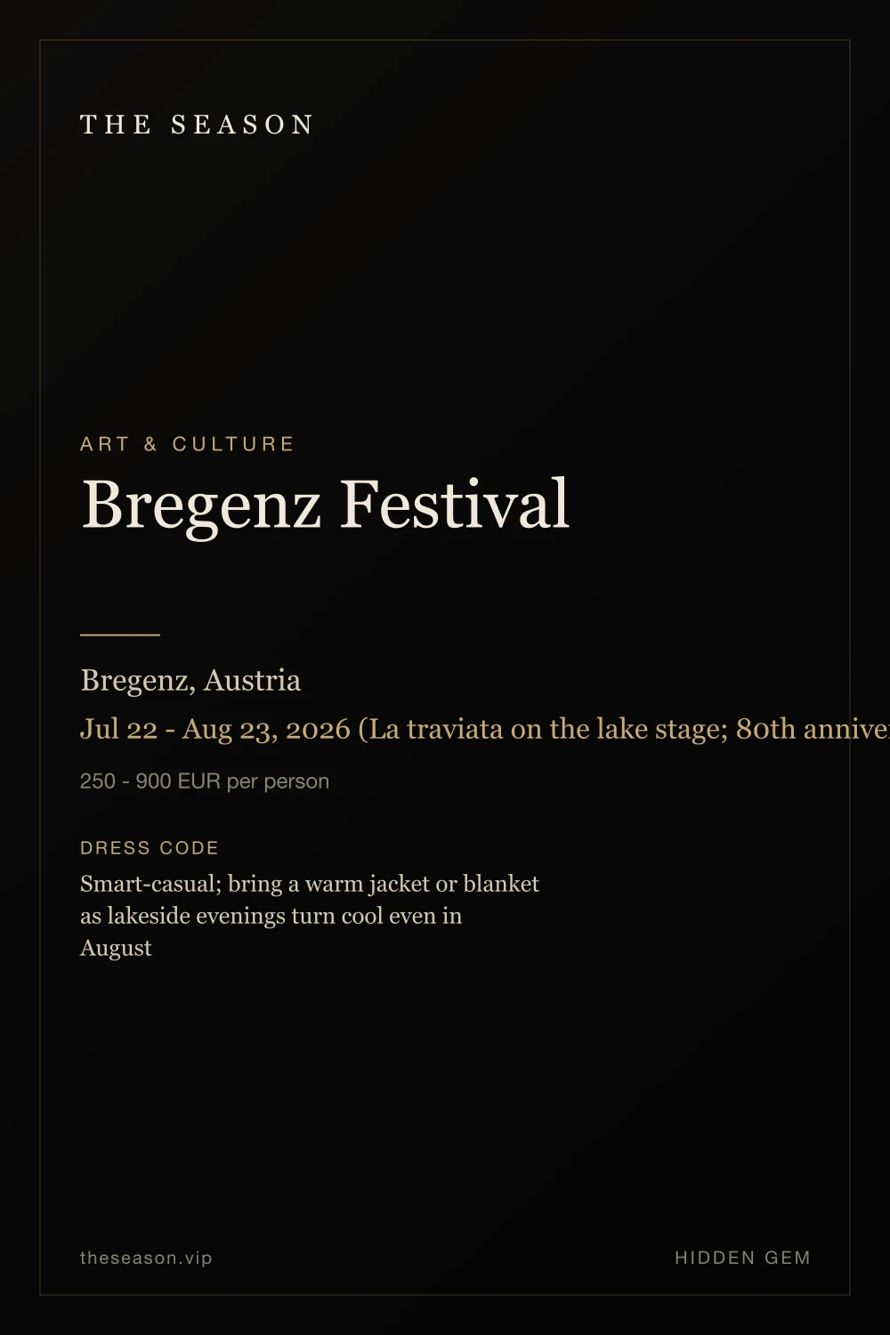 Bregenz Festival, Bregenz, Austria, Jul 22 - Aug 23, 2026 (La traviata on the lake stage; 80th anniversary)