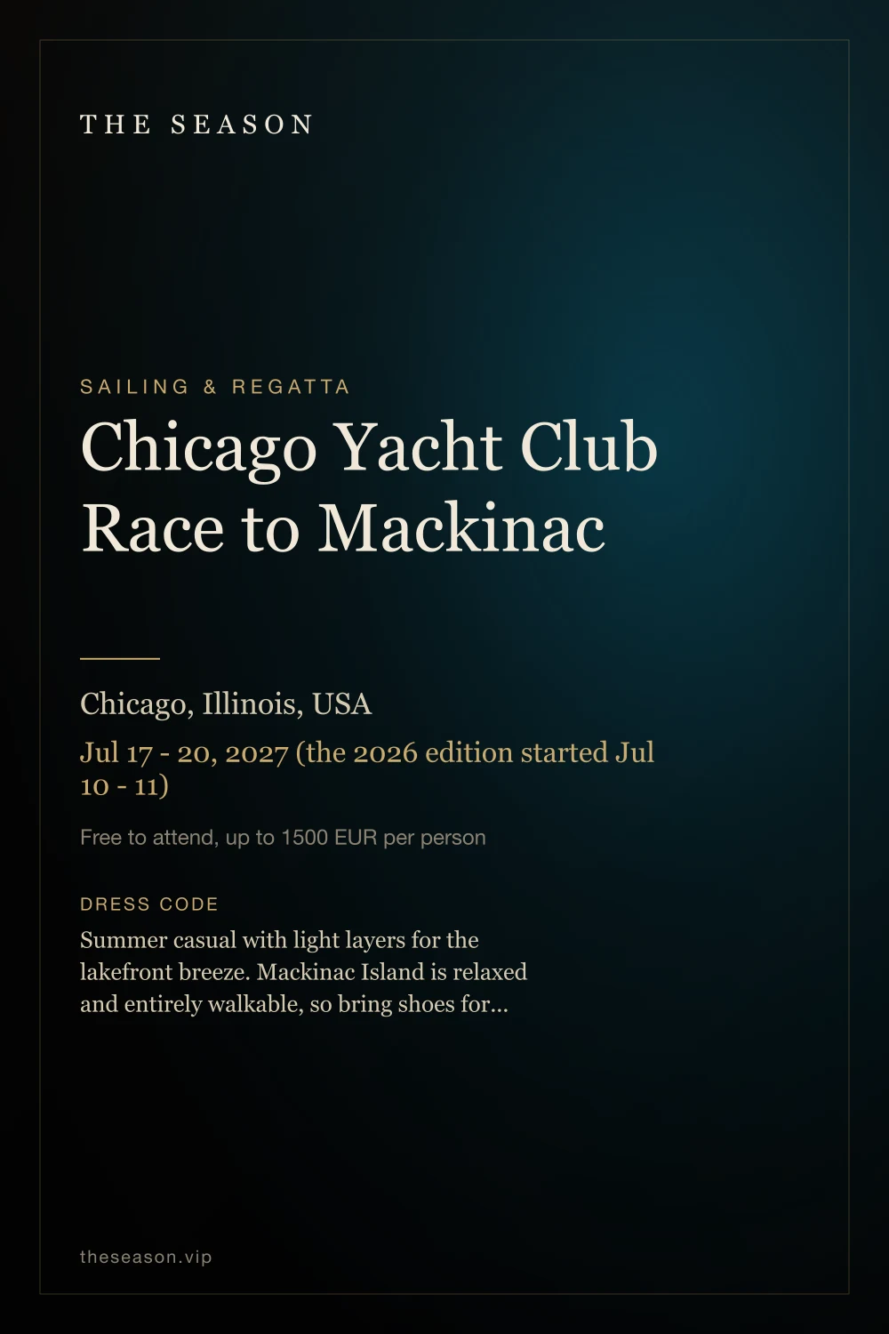 Chicago Yacht Club Race to Mackinac, Chicago, Illinois, USA, Jul 17 - 20, 2027 (the 2026 edition started Jul 10 - 11)