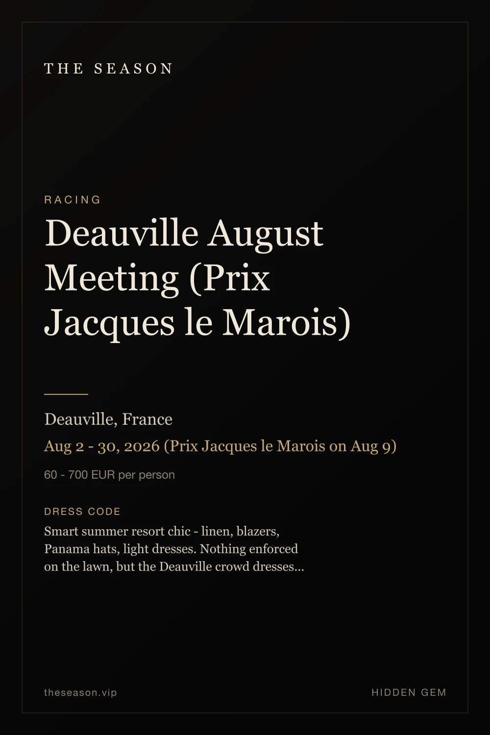 Deauville August Meeting (Prix Jacques le Marois), Deauville, France, Aug 2 - 30, 2026 (Prix Jacques le Marois on Aug 9)