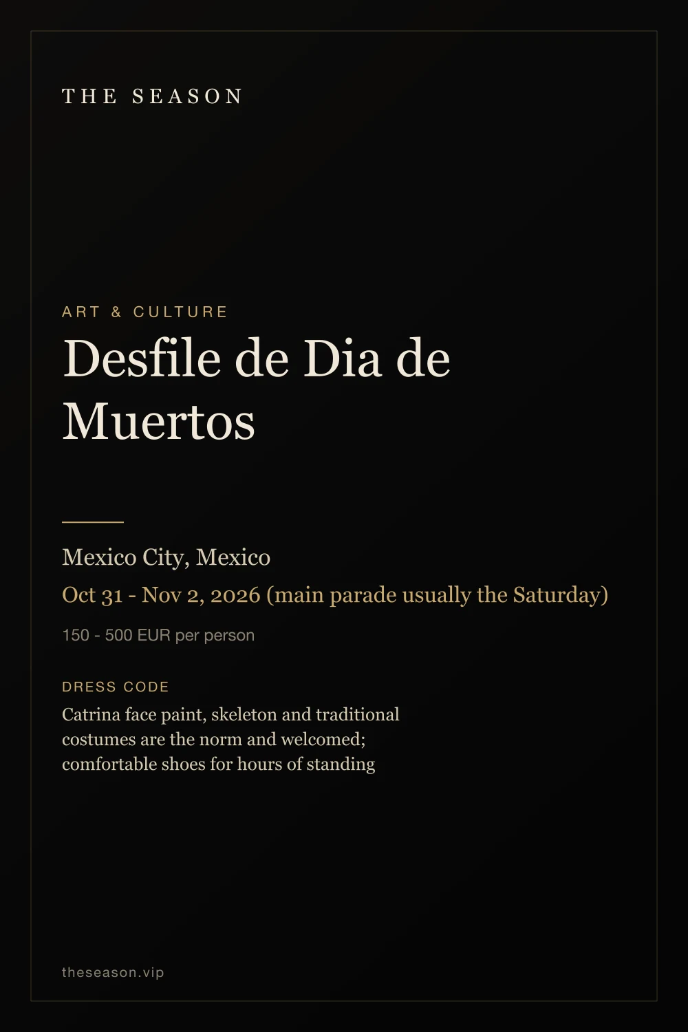 Desfile de Dia de Muertos, Mexico City, Mexico, Oct 31 - Nov 2, 2026 (main parade usually the Saturday)