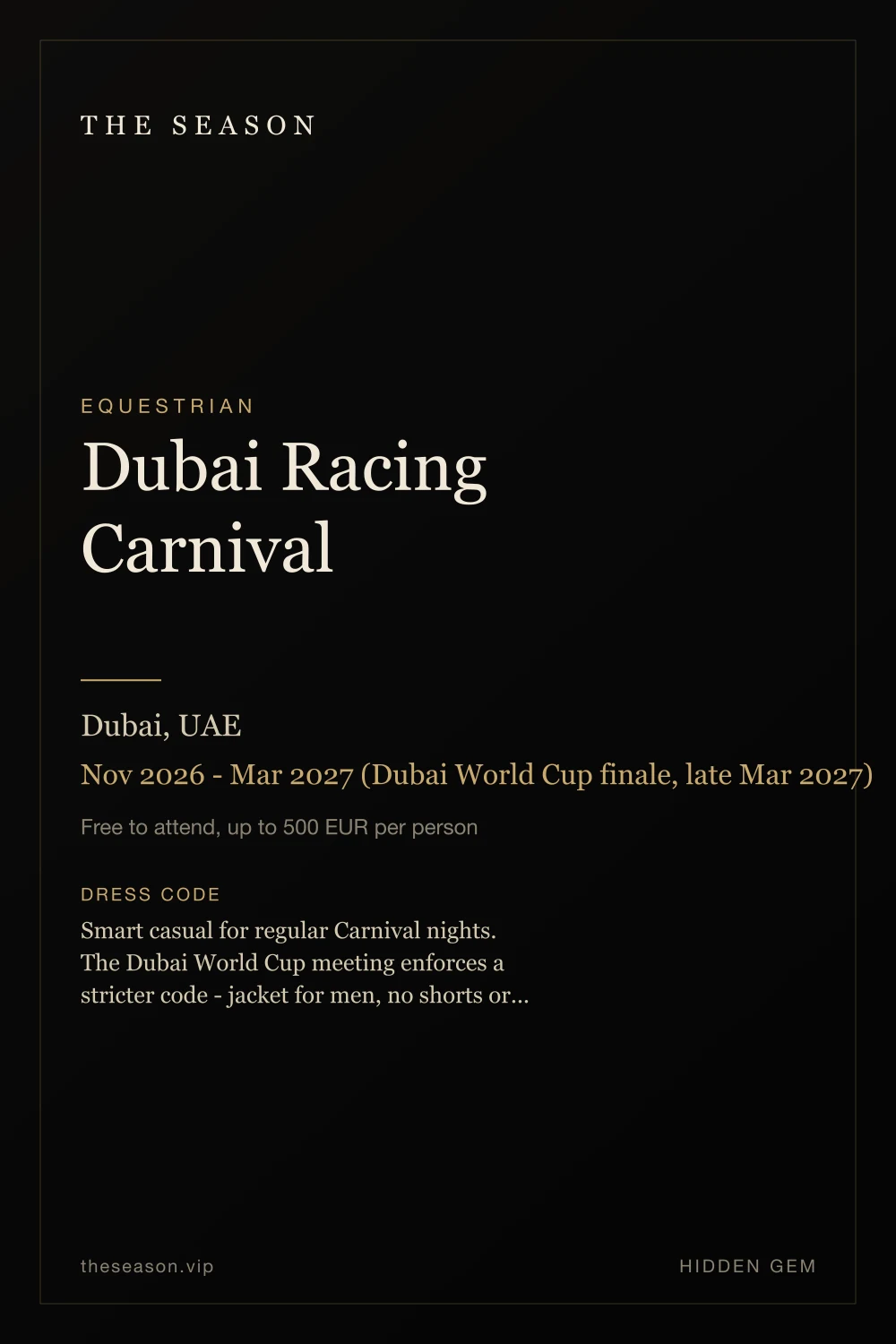 Dubai Racing Carnival, Dubai, UAE, Nov 2026 - Mar 2027 (Dubai World Cup finale, late Mar 2027)