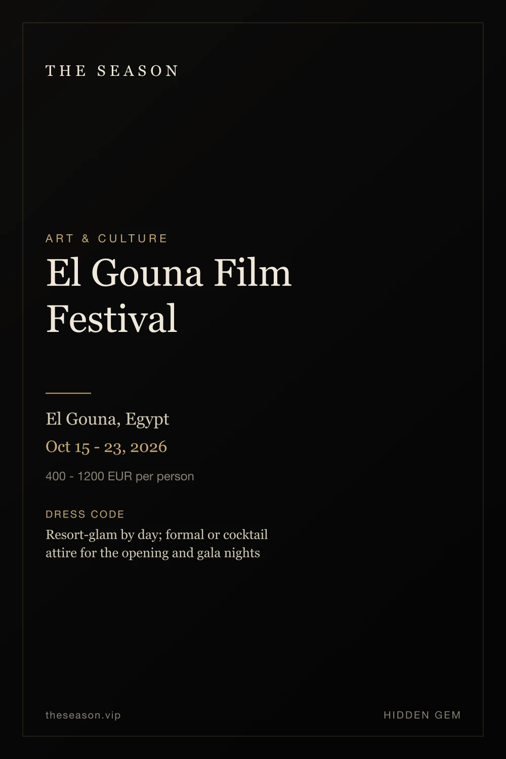 El Gouna Film Festival, El Gouna, Egypt, Oct 15 - 23, 2026