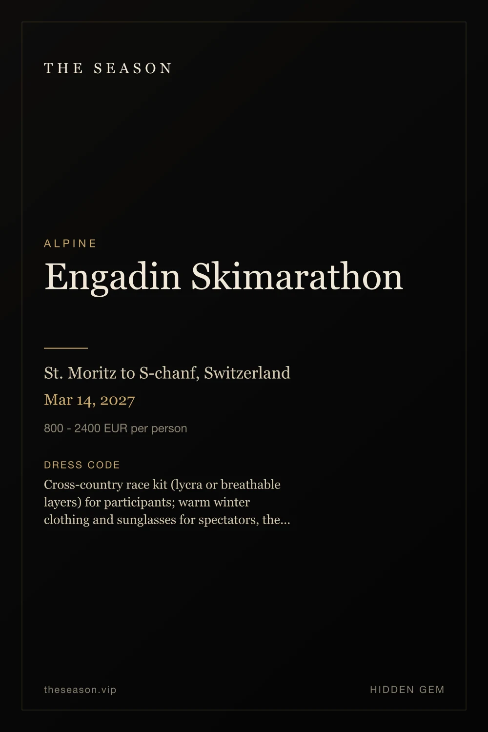 Engadin Skimarathon, St. Moritz to S-chanf, Switzerland, Mar 14, 2027