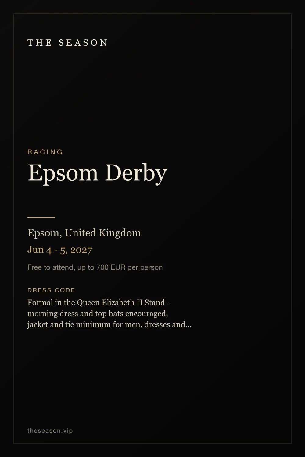 Epsom Derby, Epsom, United Kingdom, Jun 4 - 5, 2027