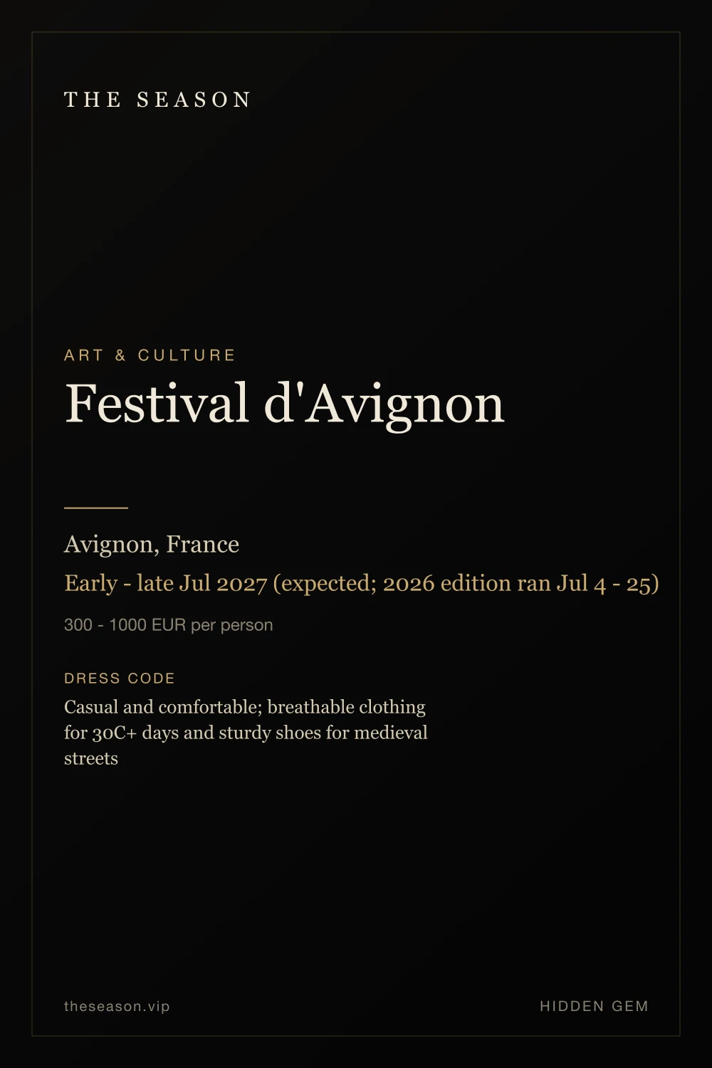 Festival d'Avignon, Avignon, France, Early - late Jul 2027 (expected; 2026 edition ran Jul 4 - 25)