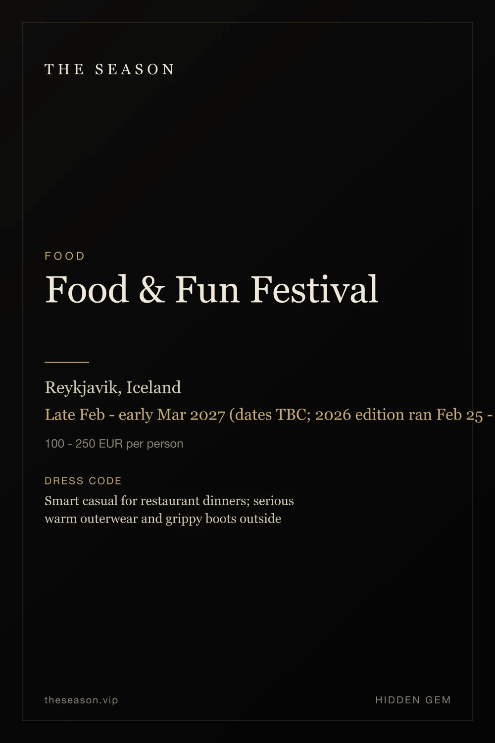 Food & Fun Festival, Reykjavik, Iceland, Late Feb - early Mar 2027 (dates TBC; 2026 edition ran Feb 25 - Mar 1)