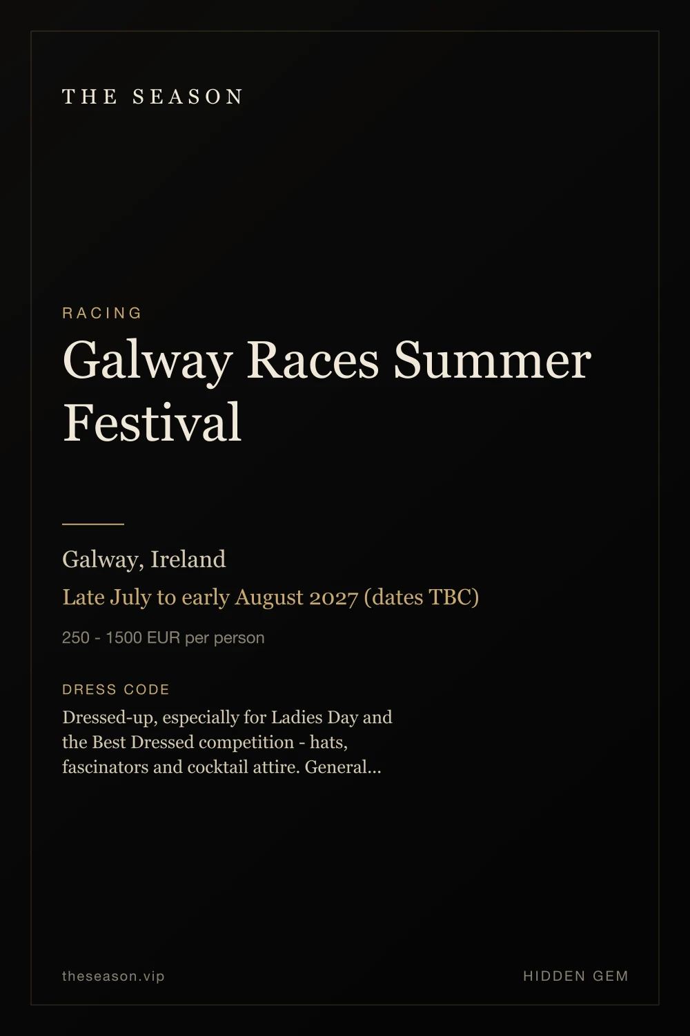 Galway Races Summer Festival, Galway, Ireland, Late July to early August 2027 (dates TBC)