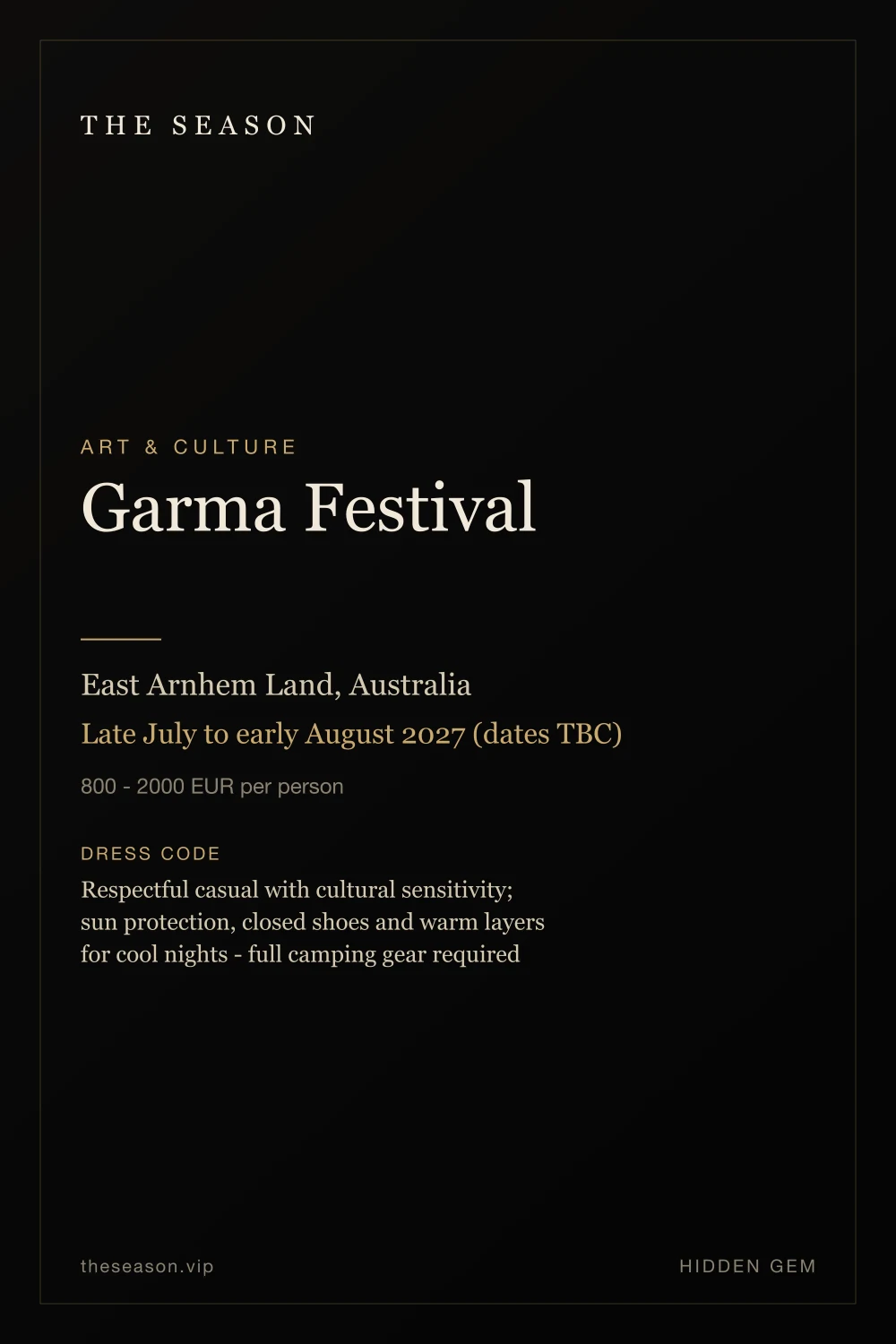 Garma Festival, East Arnhem Land, Australia, Late July to early August 2027 (dates TBC)
