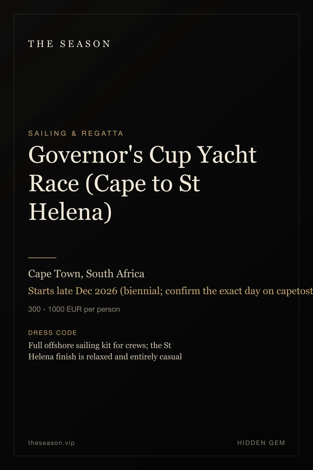 Governor's Cup Yacht Race (Cape to St Helena), Cape Town, South Africa, Starts late Dec 2026 (biennial; confirm the exact day on capetosthelena.co.za)