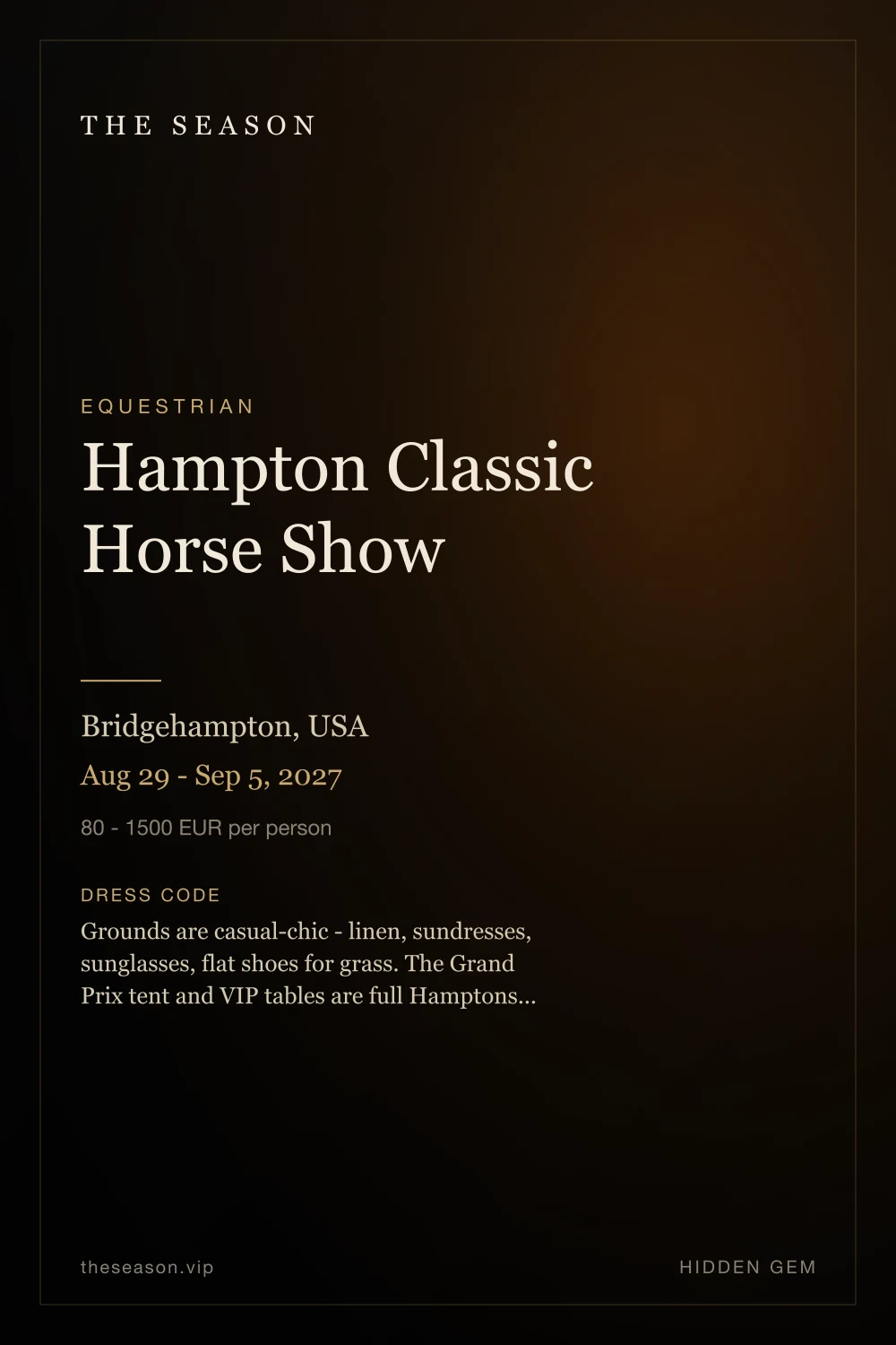 Hampton Classic Horse Show, Bridgehampton, USA, Aug 29 - Sep 5, 2027