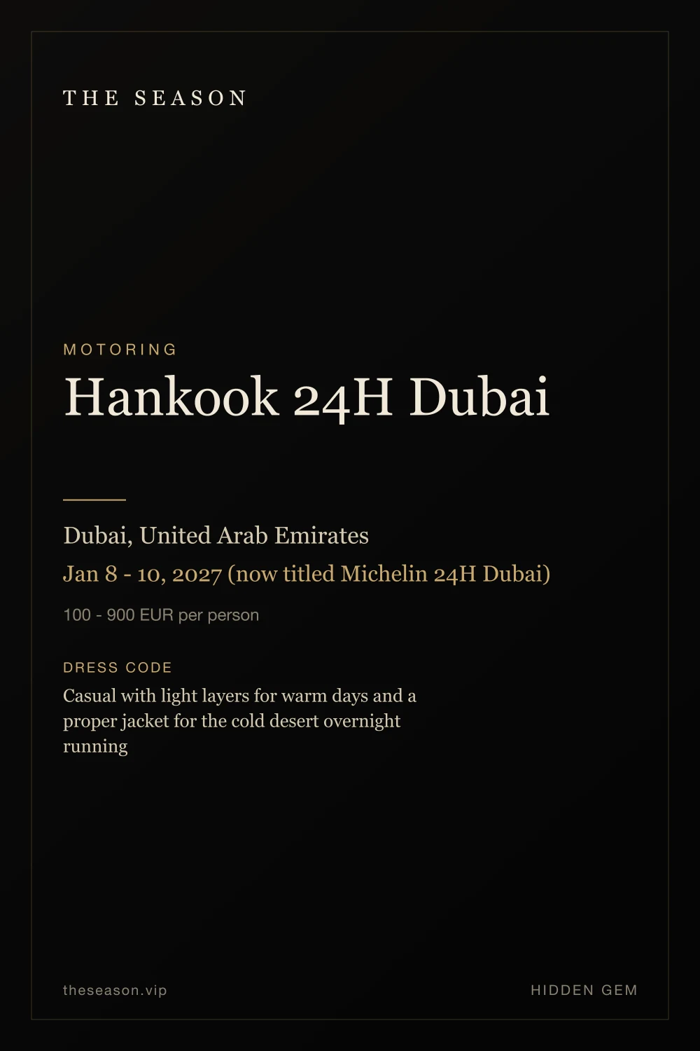 Hankook 24H Dubai, Dubai, United Arab Emirates, Jan 8 - 10, 2027 (now titled Michelin 24H Dubai)