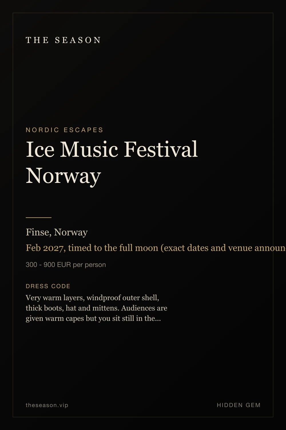 Ice Music Festival Norway, Finse, Norway, Feb 2027, timed to the full moon (exact dates and venue announced in autumn)