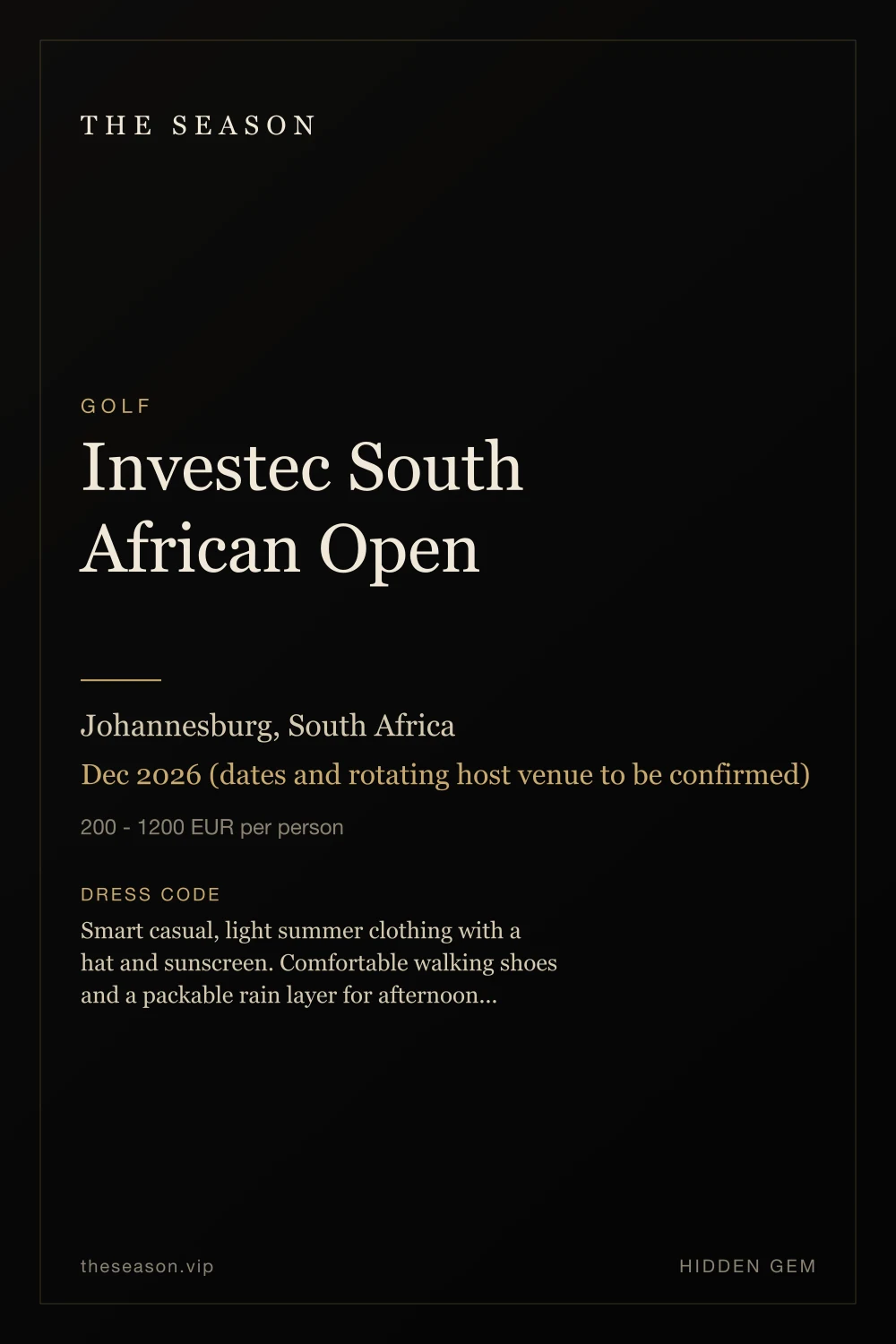 Investec South African Open, Johannesburg, South Africa, Dec 2026 (dates and rotating host venue to be confirmed)