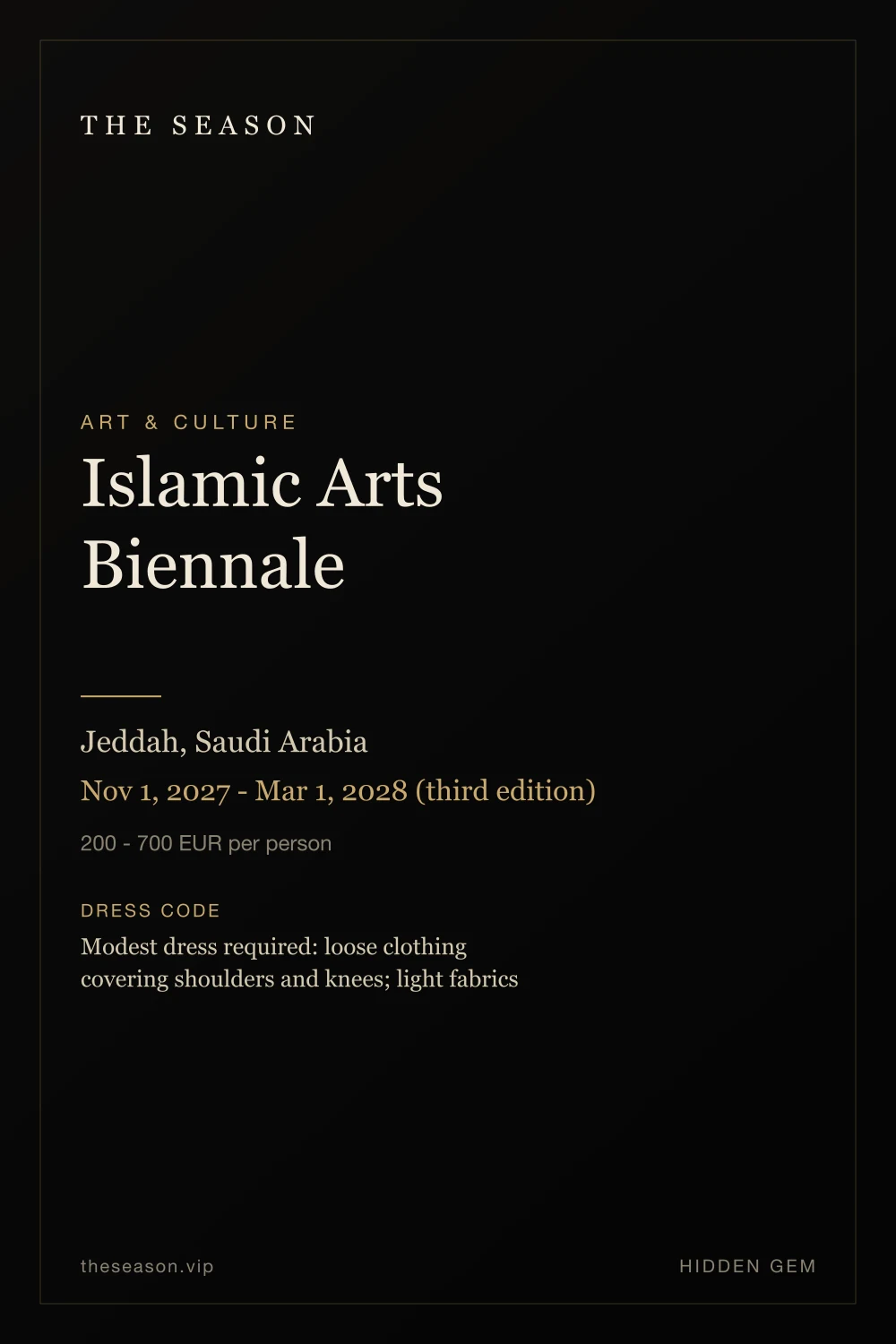 Islamic Arts Biennale, Jeddah, Saudi Arabia, Nov 1, 2027 - Mar 1, 2028 (third edition)
