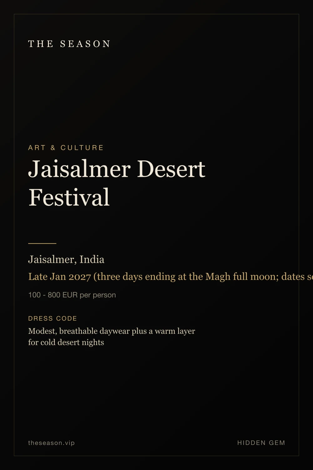Jaisalmer Desert Festival, Jaisalmer, India, Late Jan 2027 (three days ending at the Magh full moon; dates set by Rajasthan Tourism)