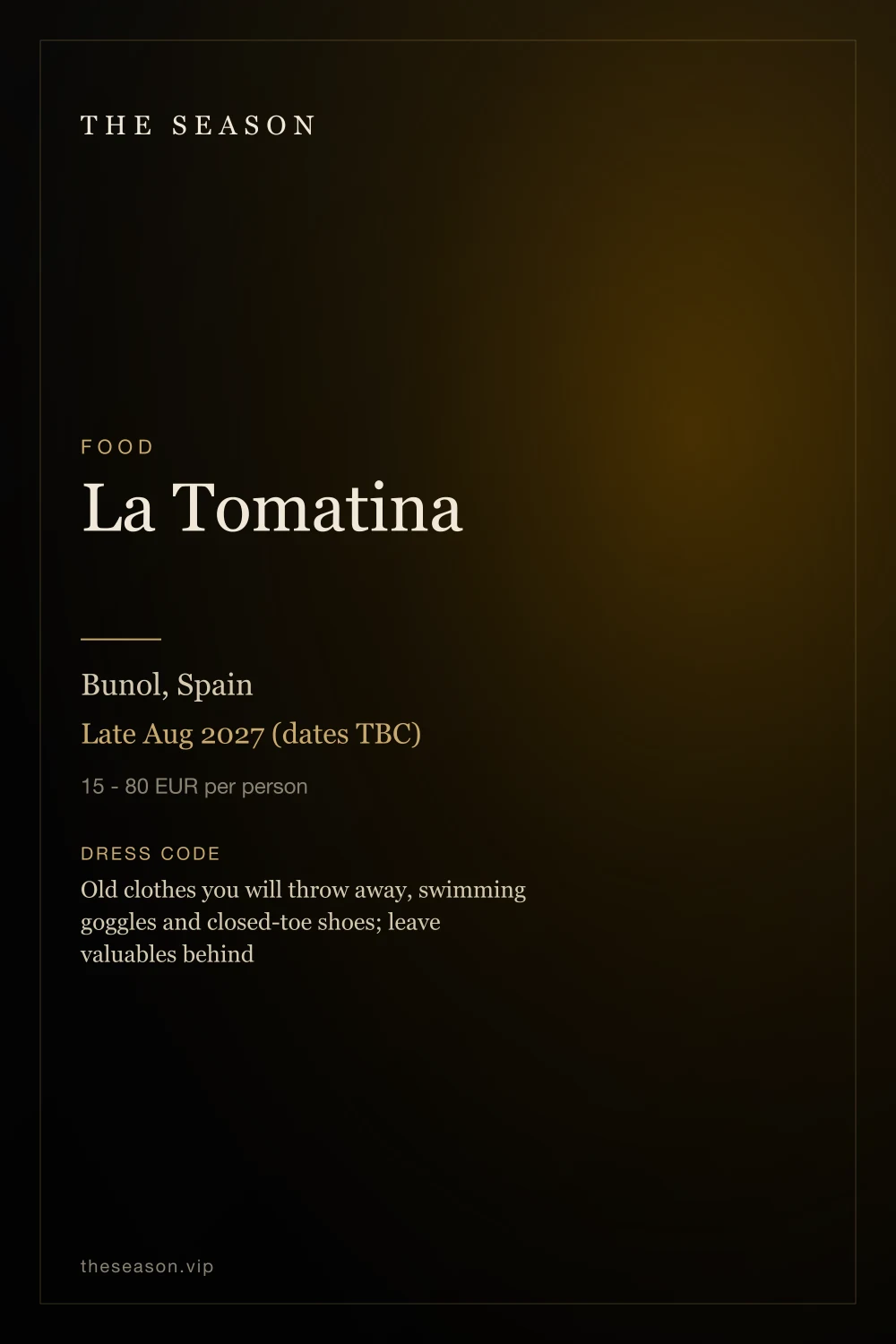 La Tomatina, Bunol, Spain, Late Aug 2027 (dates TBC)