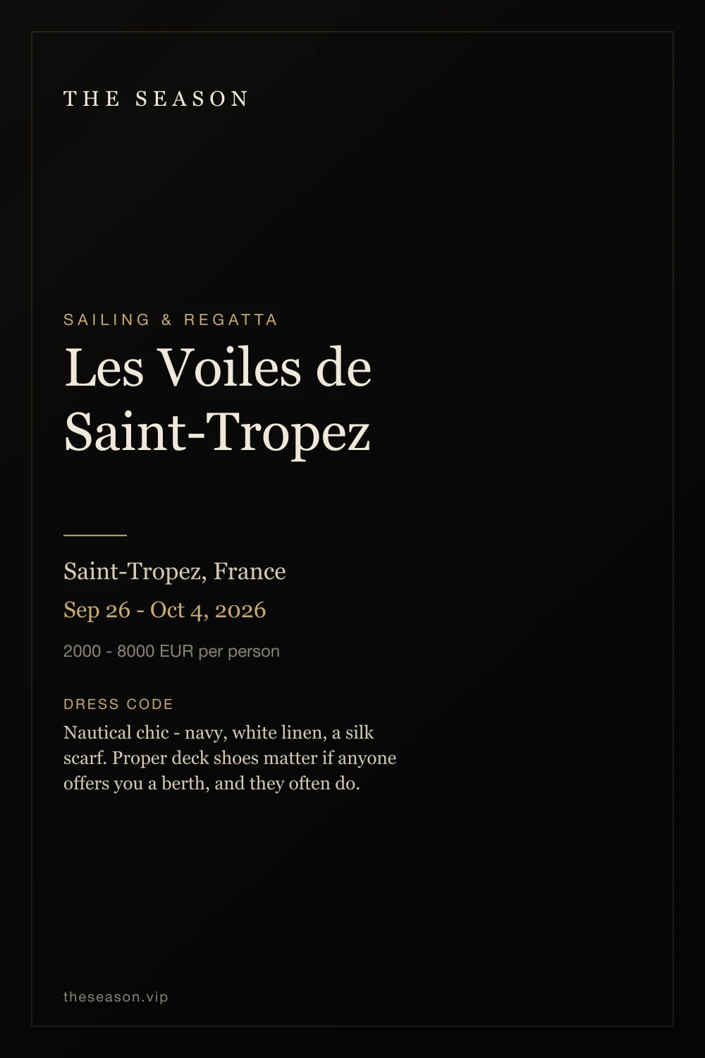 Les Voiles de Saint-Tropez, Saint-Tropez, France, Sep 26 - Oct 4, 2026