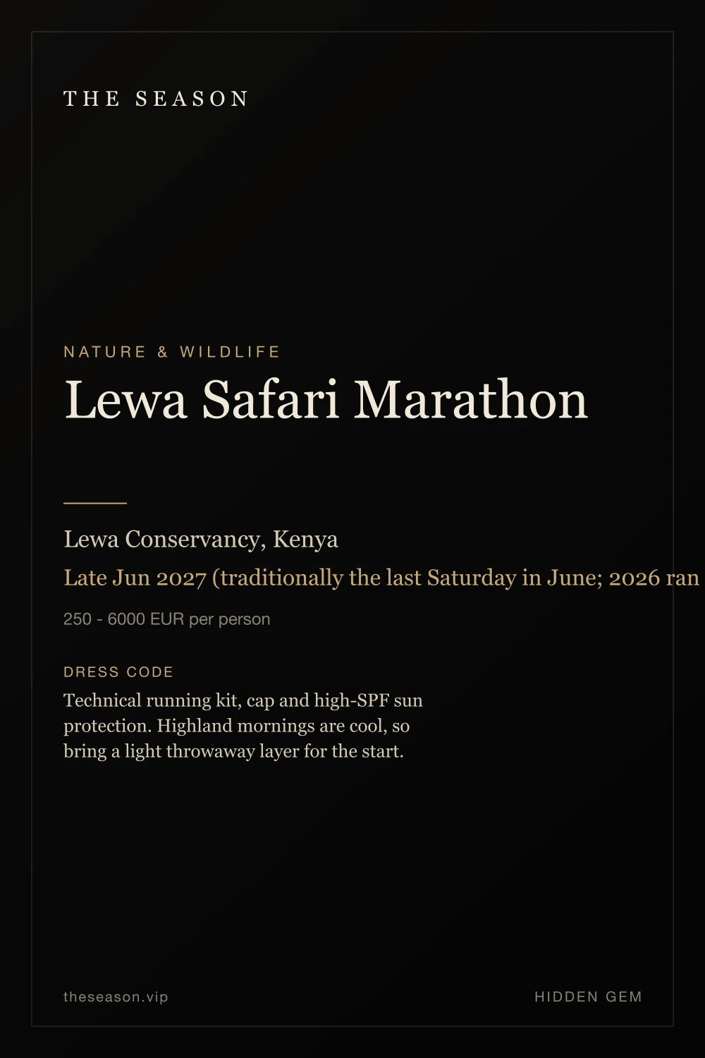 Lewa Safari Marathon, Lewa Conservancy, Kenya, Late Jun 2027 (traditionally the last Saturday in June; 2026 ran Jun 27)