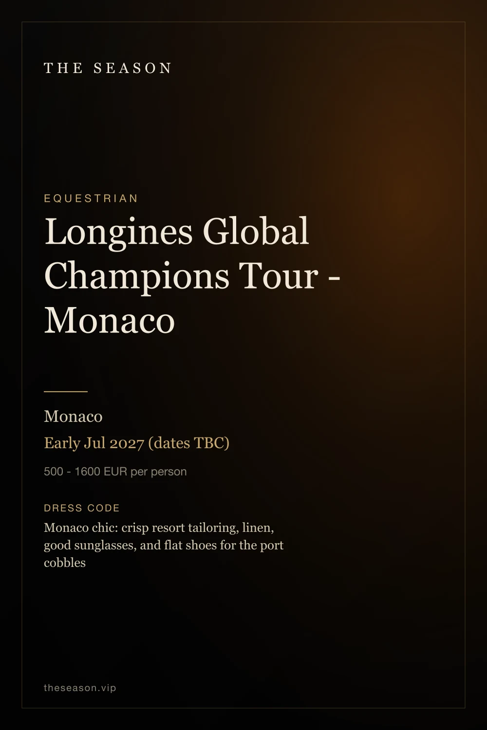 Longines Global Champions Tour - Monaco, Monaco, Early Jul 2027 (dates TBC)