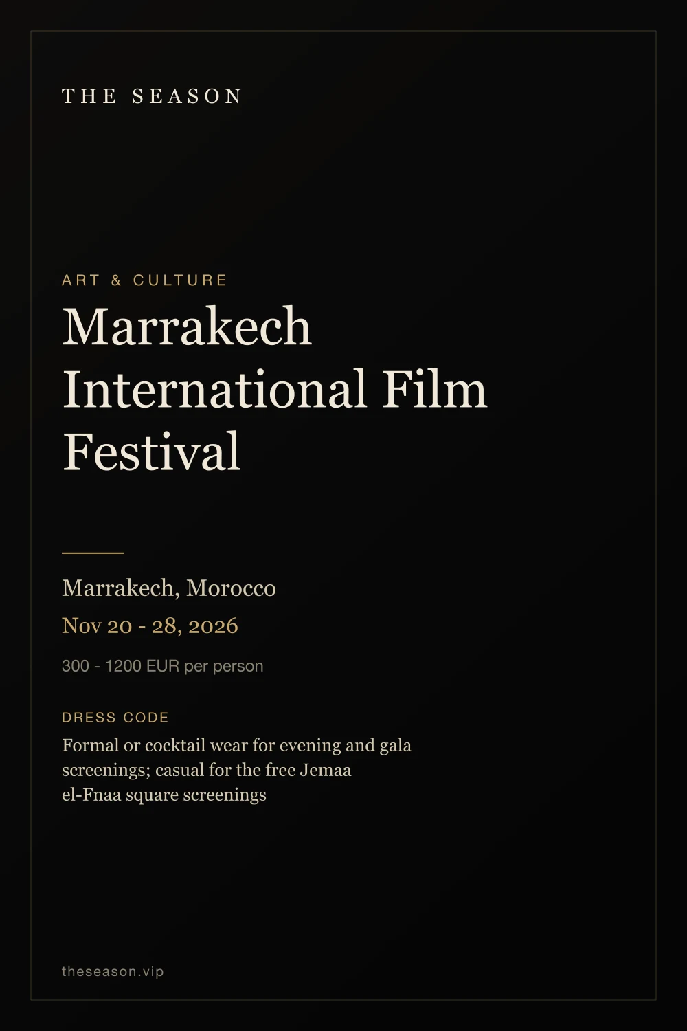 Marrakech International Film Festival, Marrakech, Morocco, Nov 20 - 28, 2026