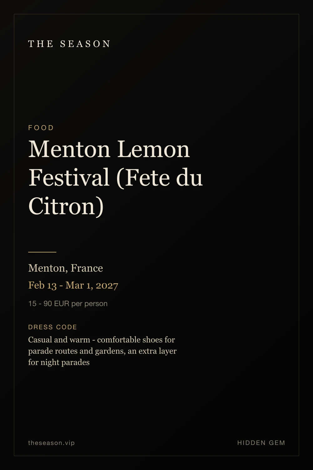 Menton Lemon Festival (Fete du Citron), Menton, France, Feb 13 - Mar 1, 2027