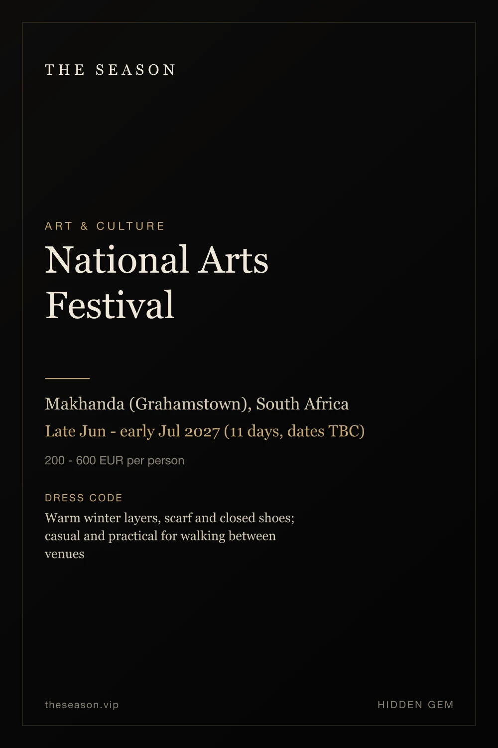 National Arts Festival, Makhanda (Grahamstown), South Africa, Late Jun - early Jul 2027 (11 days, dates TBC)