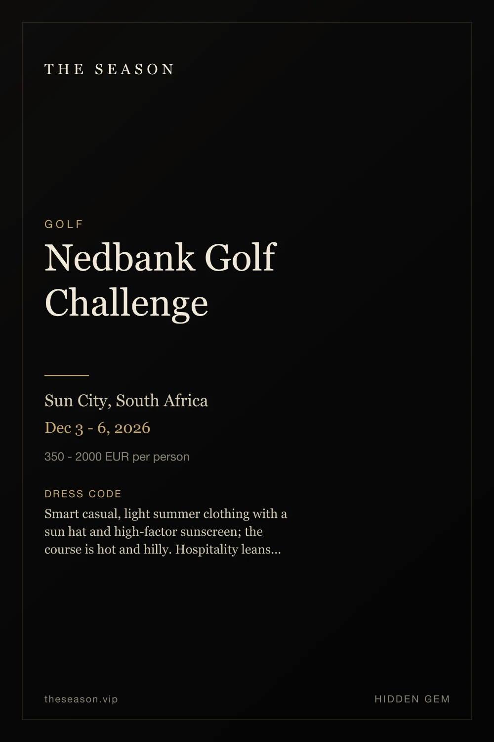 Nedbank Golf Challenge, Sun City, South Africa, Dec 3 - 6, 2026