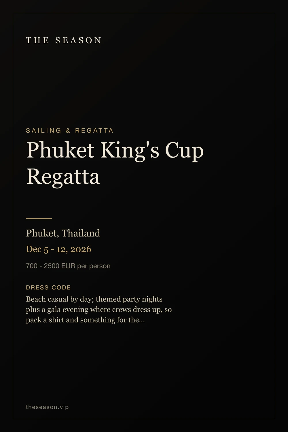 Phuket King's Cup Regatta, Phuket, Thailand, Dec 5 - 12, 2026