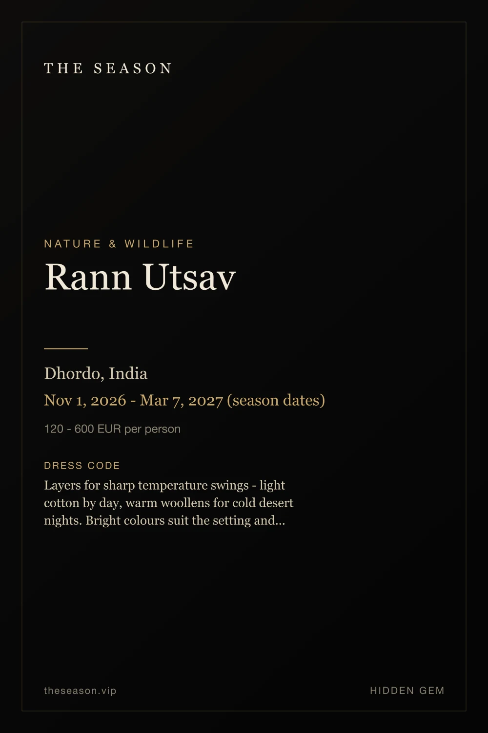 Rann Utsav, Dhordo, India, Nov 1, 2026 - Mar 7, 2027 (season dates)