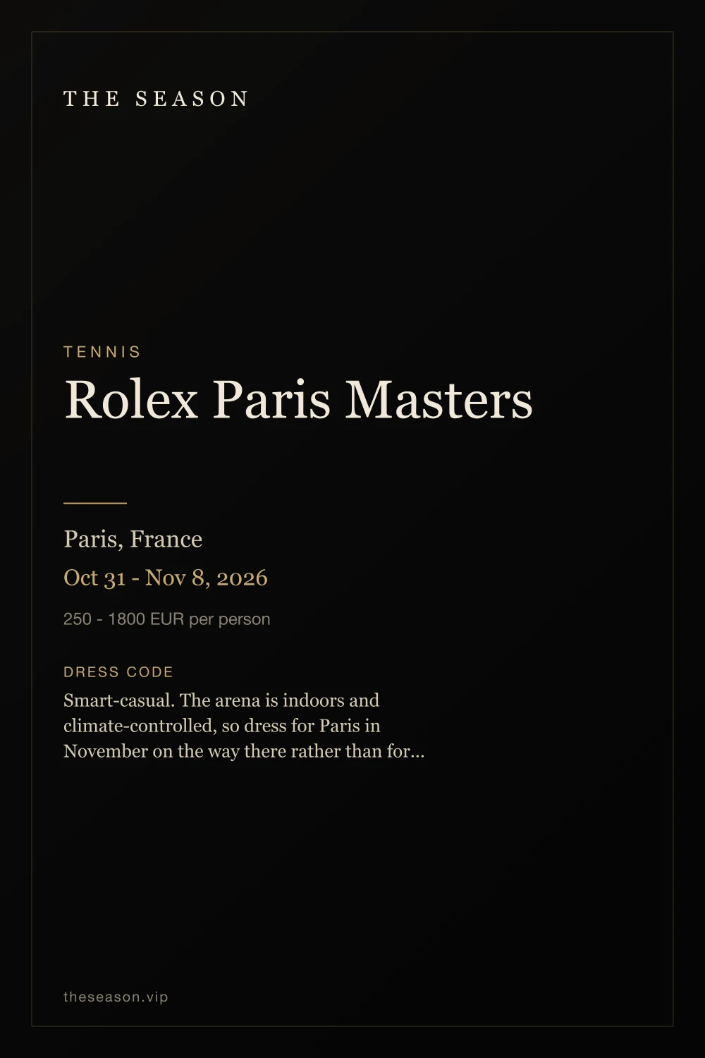 Rolex Paris Masters, Paris, France, Oct 31 - Nov 8, 2026