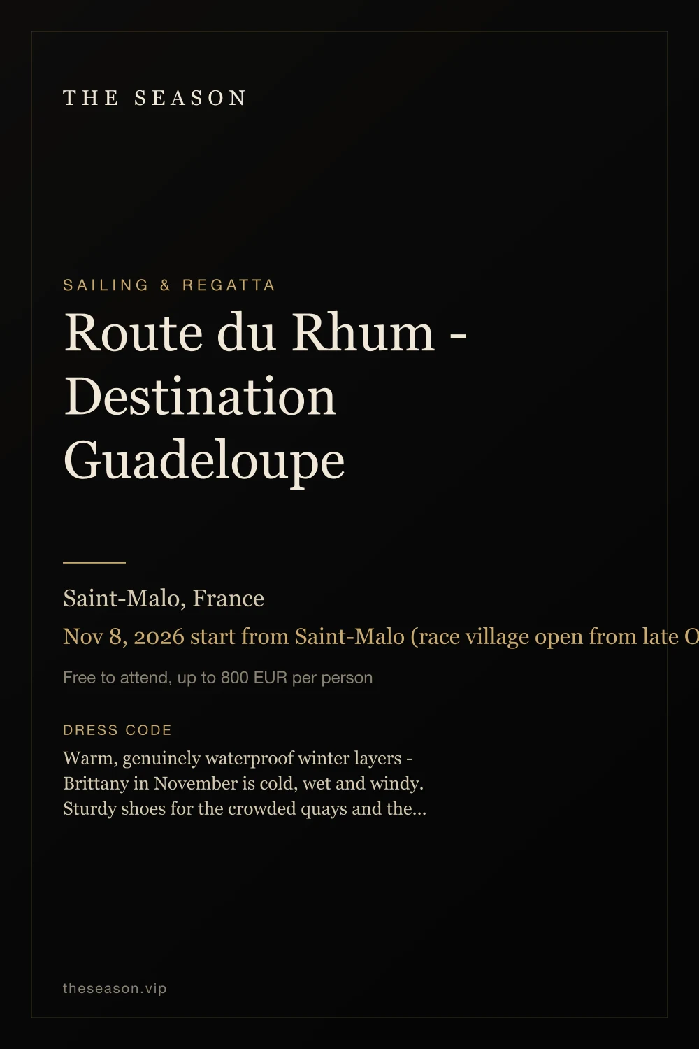Route du Rhum - Destination Guadeloupe, Saint-Malo, France, Nov 8, 2026 start from Saint-Malo (race village open from late Oct; the fastest Ultims reach Guadeloupe in under a week)