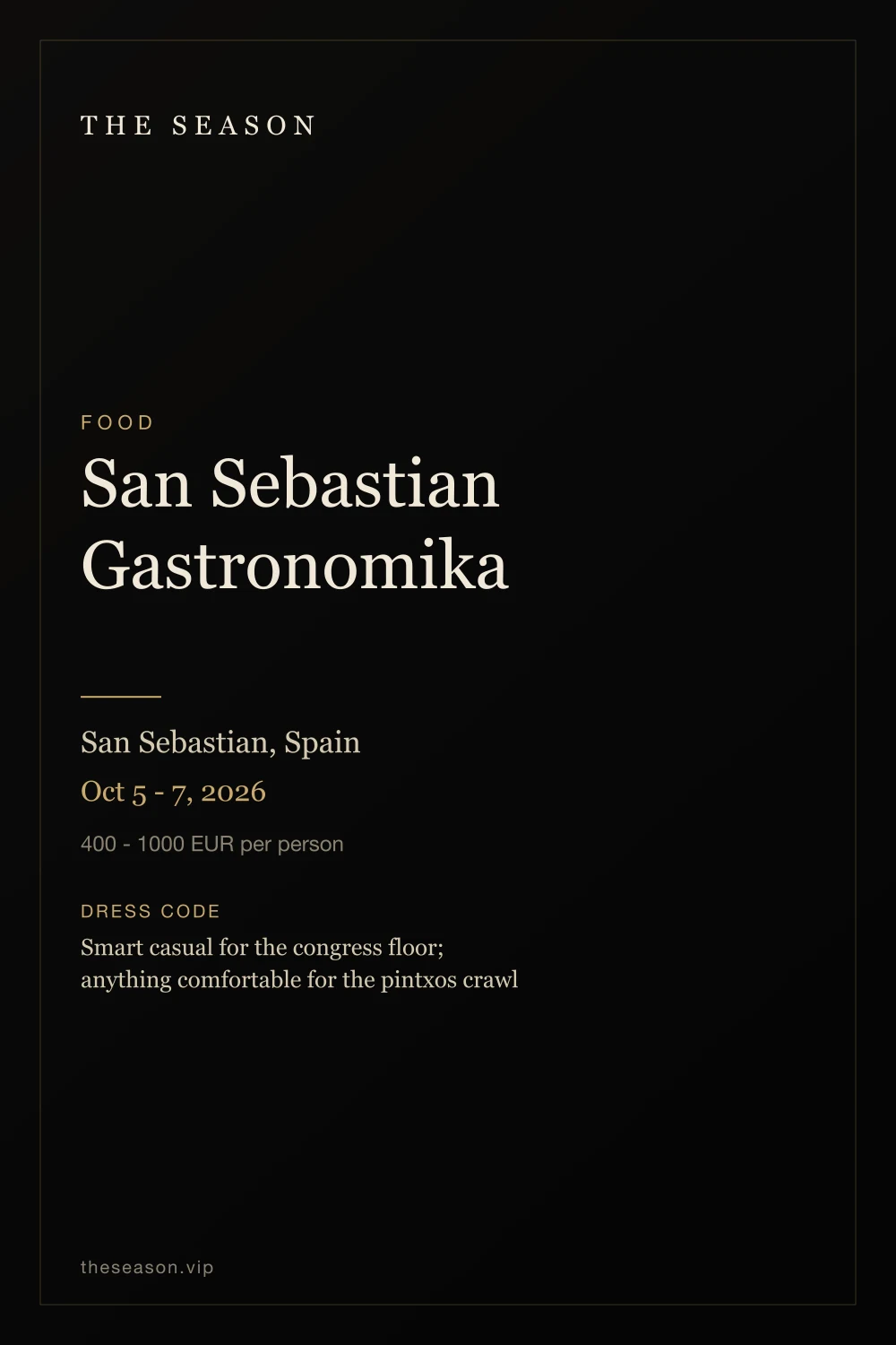 San Sebastian Gastronomika, San Sebastian, Spain, Oct 5 - 7, 2026