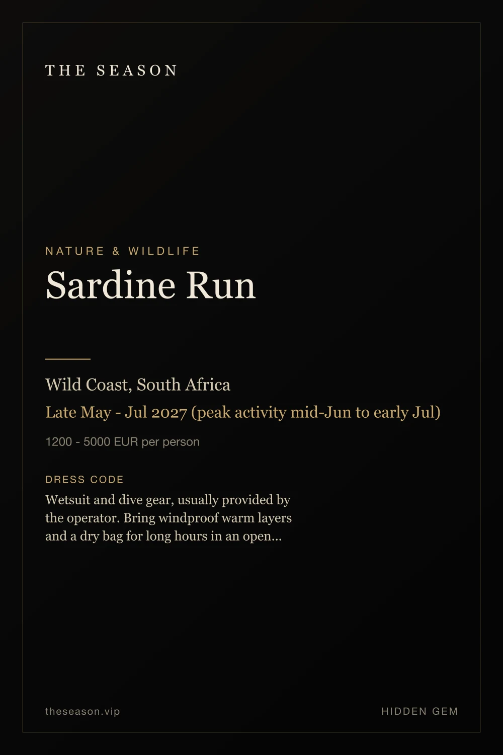 Sardine Run, Wild Coast, South Africa, Late May - Jul 2027 (peak activity mid-Jun to early Jul)