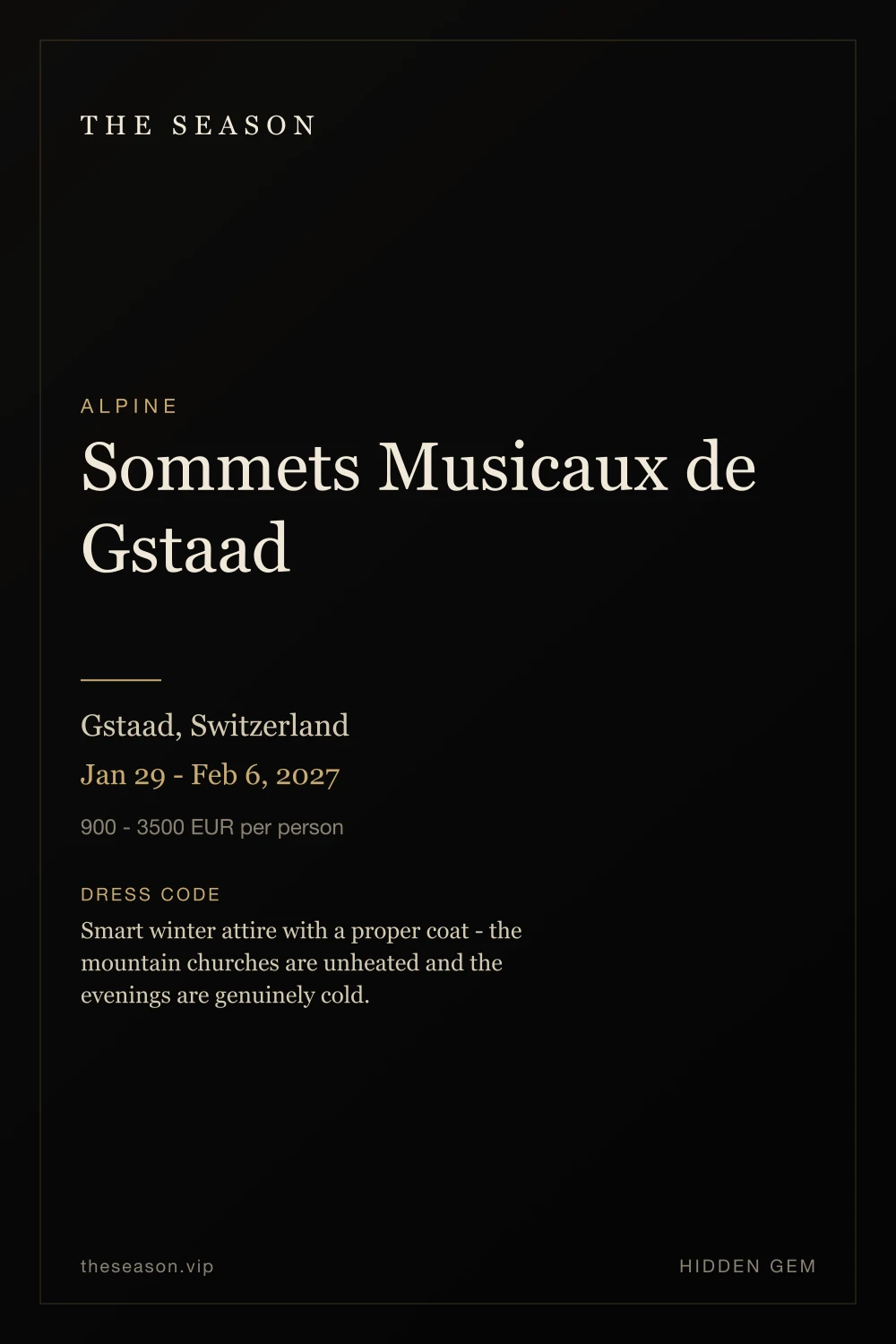 Sommets Musicaux de Gstaad, Gstaad, Switzerland, Jan 29 - Feb 6, 2027