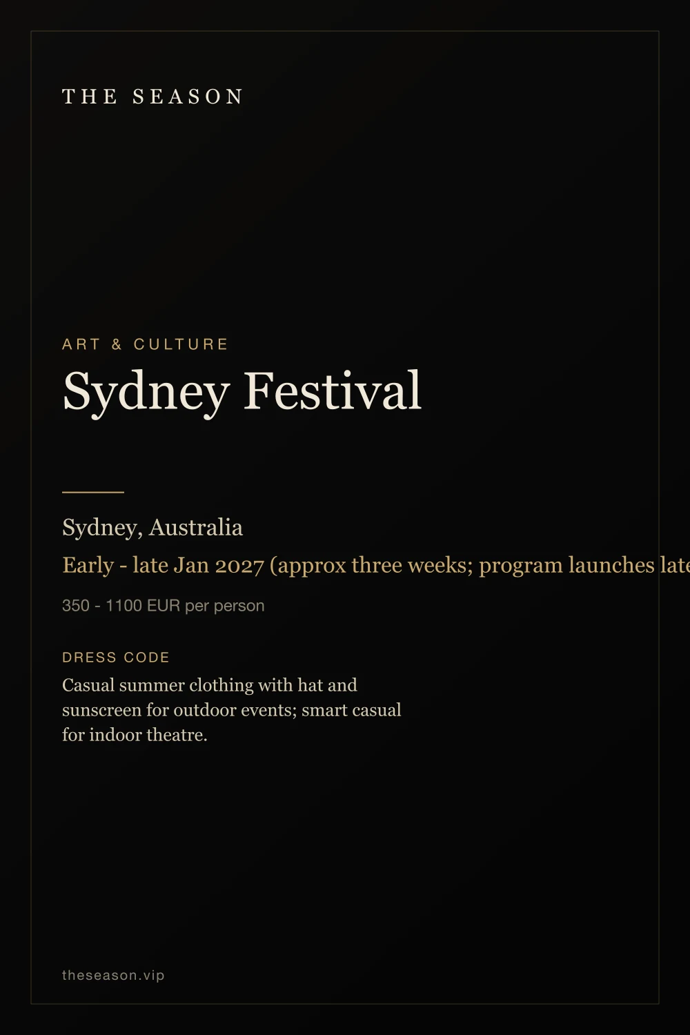 Sydney Festival, Sydney, Australia, Early - late Jan 2027 (approx three weeks; program launches late 2026)