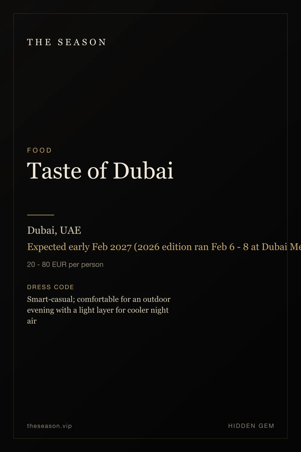 Taste of Dubai, Dubai, UAE, Expected early Feb 2027 (2026 edition ran Feb 6 - 8 at Dubai Media City Amphitheatre)