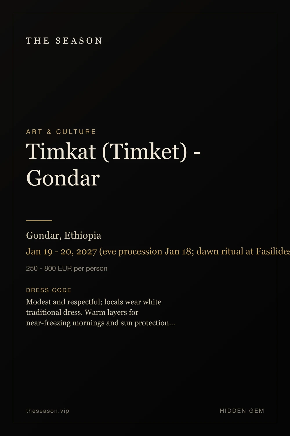 Timkat (Timket) - Gondar, Gondar, Ethiopia, Jan 19 - 20, 2027 (eve procession Jan 18; dawn ritual at Fasilides' Bath)