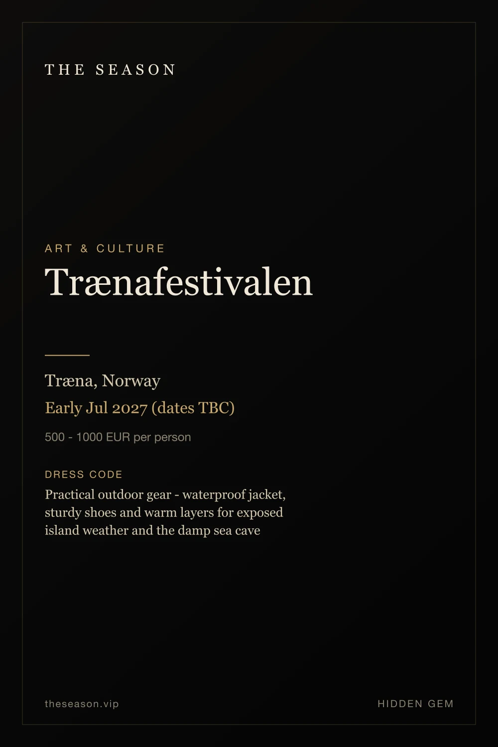 Trænafestivalen, Træna, Norway, Early Jul 2027 (dates TBC)