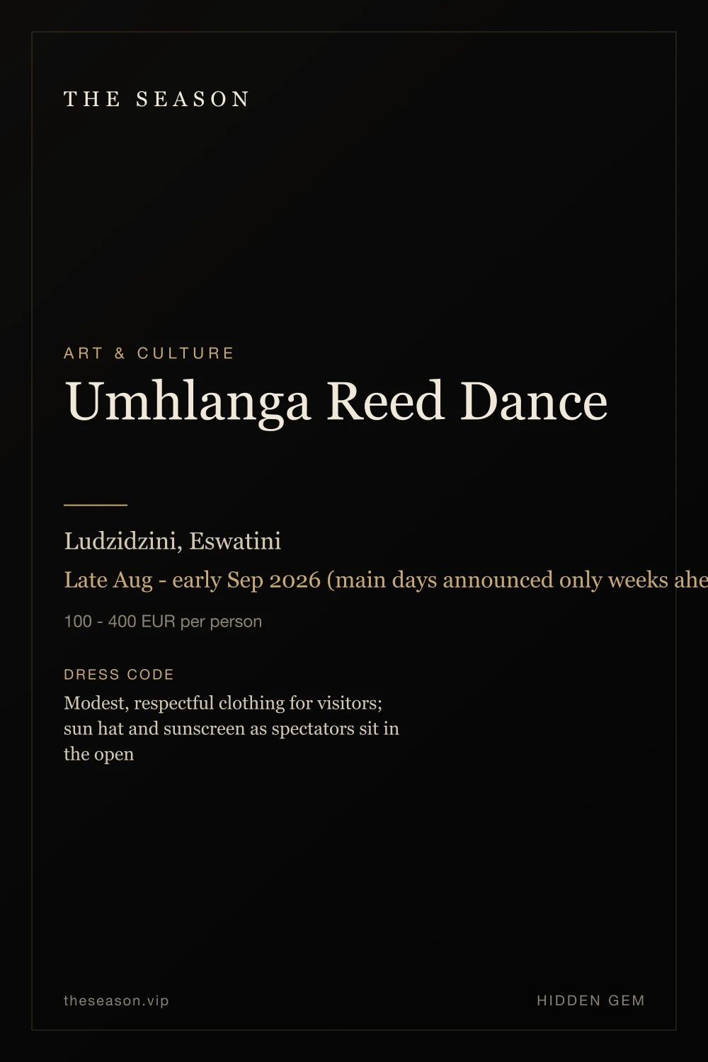 Umhlanga Reed Dance, Ludzidzini, Eswatini, Late Aug - early Sep 2026 (main days announced only weeks ahead)