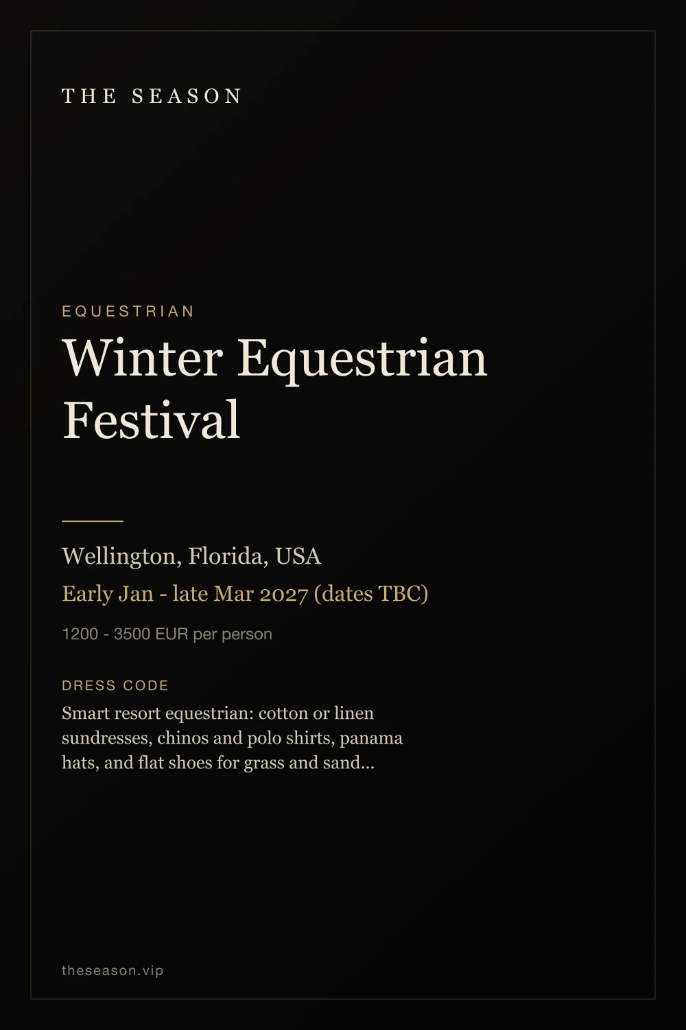 Winter Equestrian Festival, Wellington, Florida, USA, Early Jan - late Mar 2027 (dates TBC)